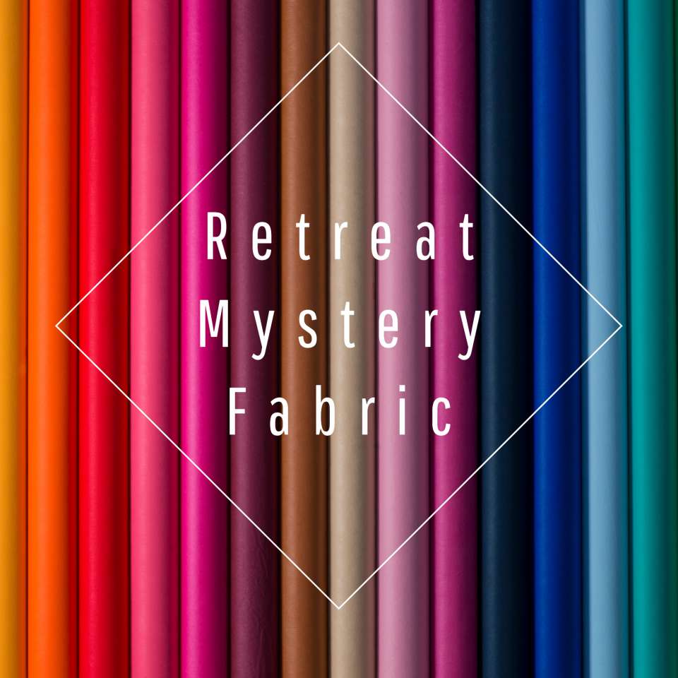 Retreat Mystery Fabric